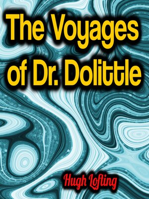 cover image of The Voyages of Dr. Dolittle